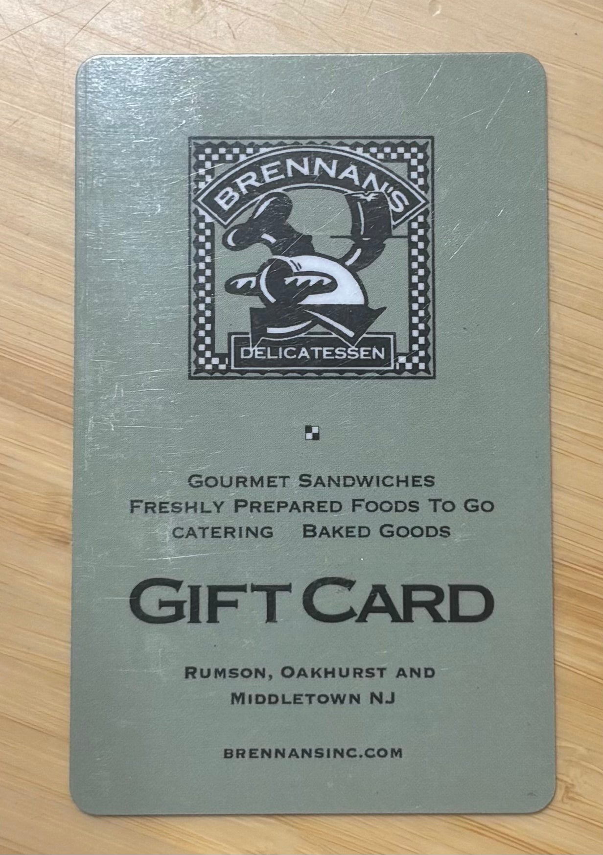 Brennan's Delicatessen Restaurant Gift Card $250 value! Discounted 40%!