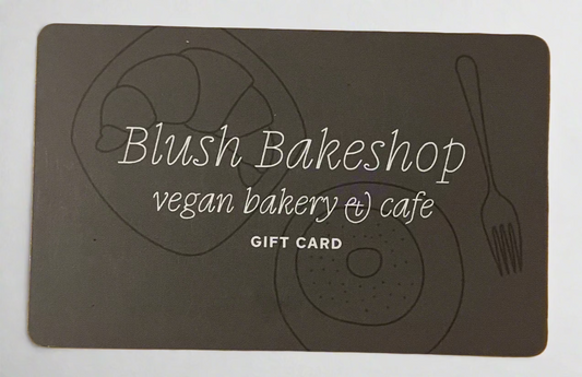 Blush Bakeshop Vegan Bakery & Cafe Gift Card