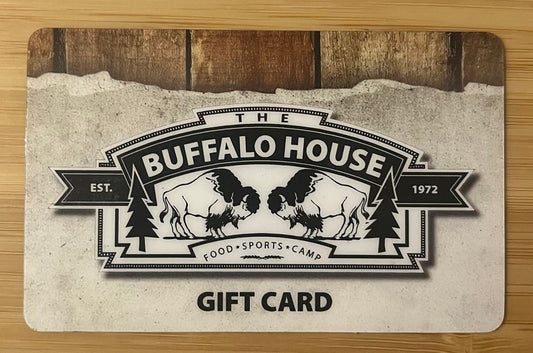 The Buffalo House Gift Card $25 value!