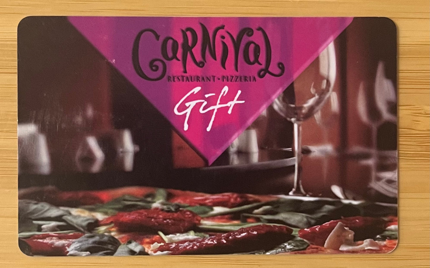 Carnival Restaurant & Pizzeria Gift Card