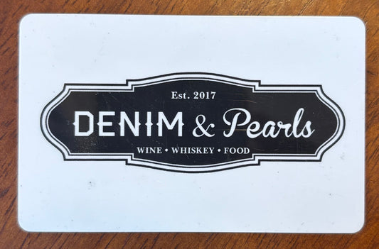Denim & Pearl's Restaurant Gift Cards! Discounted 40%!
