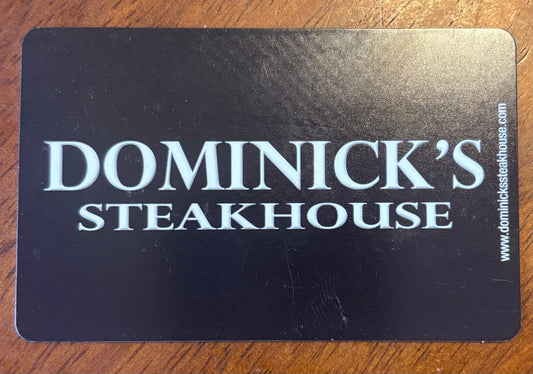 Dominick's Steakhouse Gift Cards! Discounted 40%!