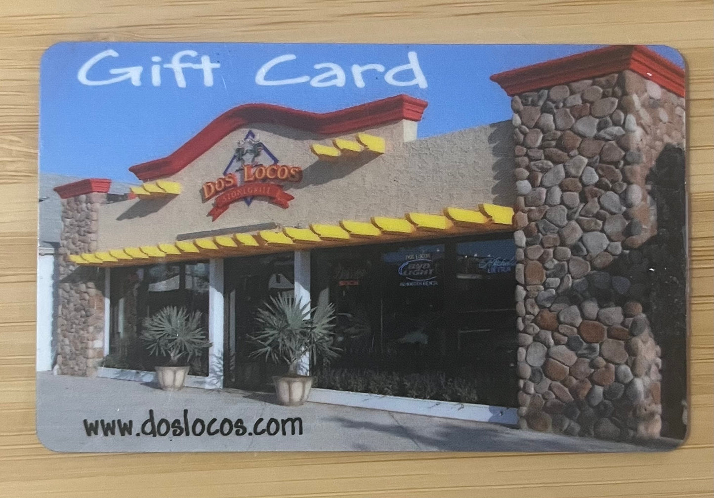 Dos Locos Stone Grill Gift Card