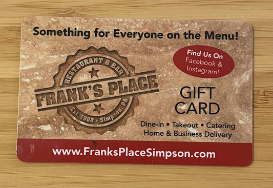 Franks Place Gift Card