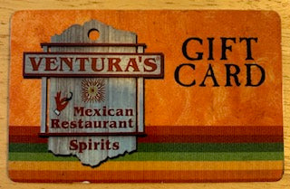 Ventura’s Mexican Restaurant Gift Card $100 value!