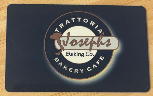 Joseph's Trattoria Bakery Cafe Gift Cards Discounted 40%!