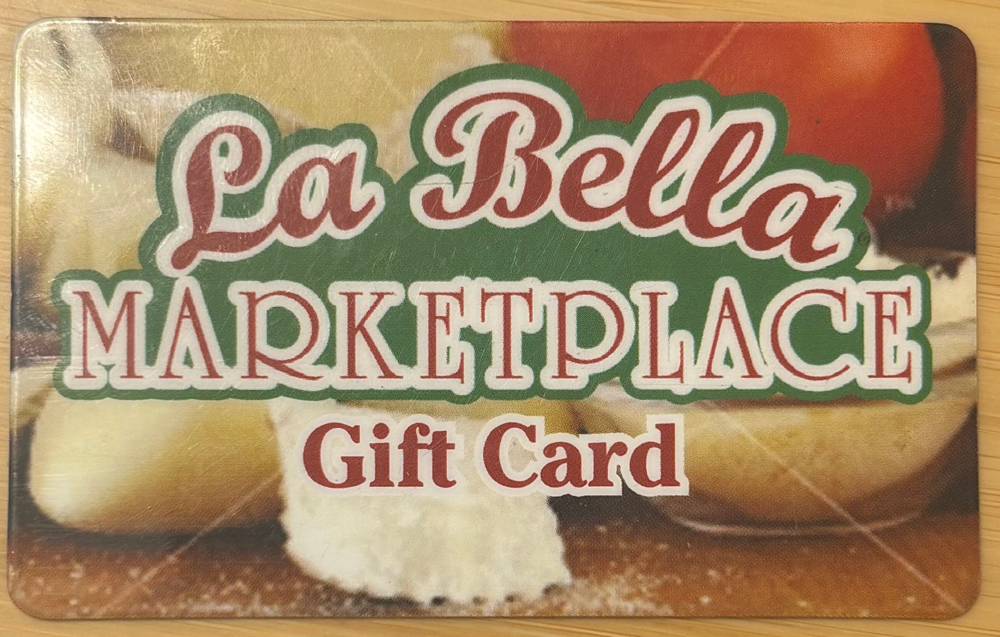 La Bella Marketplace Gift Cards Discounted 40%