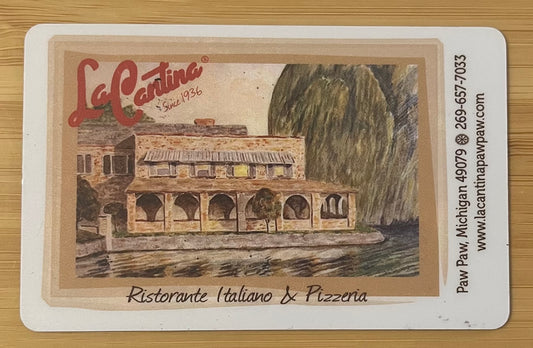 La Cantina Ristorante Italiano & Pizzeria Gift Card $200 value! Discounted 50%!