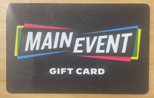 Main Event Gift Cards Discounted 40%