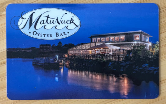 Matanuck Oyster Bar Gift Cards Discounted 40%!