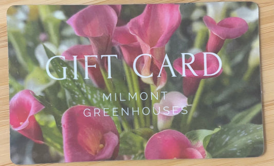Milmont Greenhouses Gift Cards Discounted 40%!