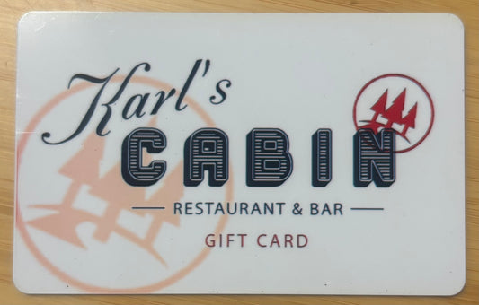 Karl's Cabin Restaurant Gift Cards Discounted 40%